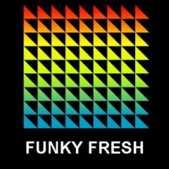 FUNKY FRESH