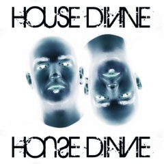 HOUSE DIVINE