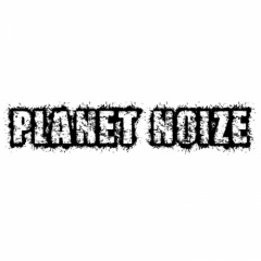 PLANET NOIZE
