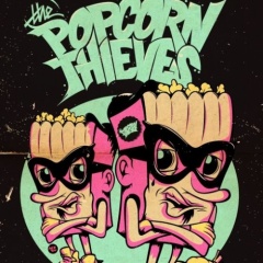 POPCORN THIEVES