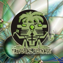 TROPICAL BLEYAGE